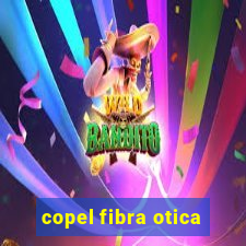 copel fibra otica